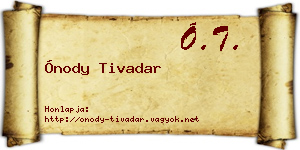 Ónody Tivadar névjegykártya